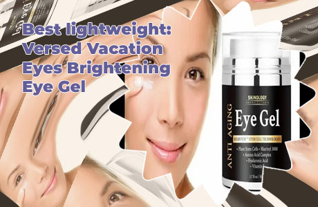 Best under eye gel