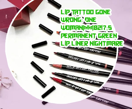 Tattooed lip liner